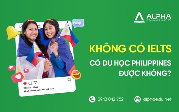 Không có IELTS có đi du học Philippines được không?