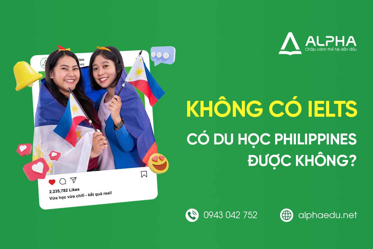 Không có IELTS có đi du học Philippines được không?