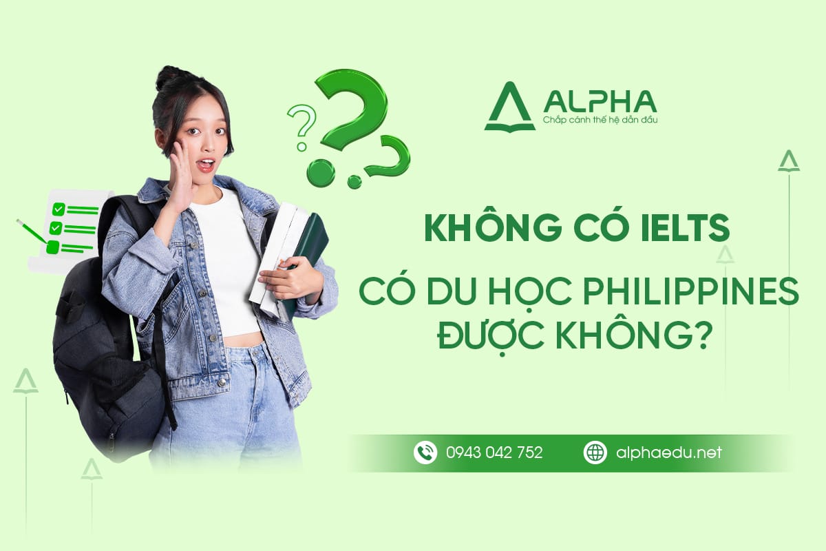 Không có IELTS có đi du học Philippines được không?